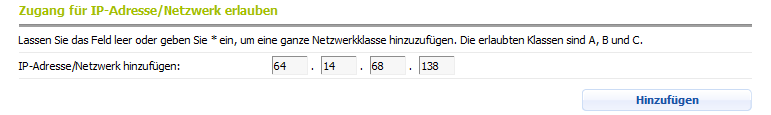 Zugang für eine IP-Adresse erlauben Zugang für eine IP-Adresse erlauben